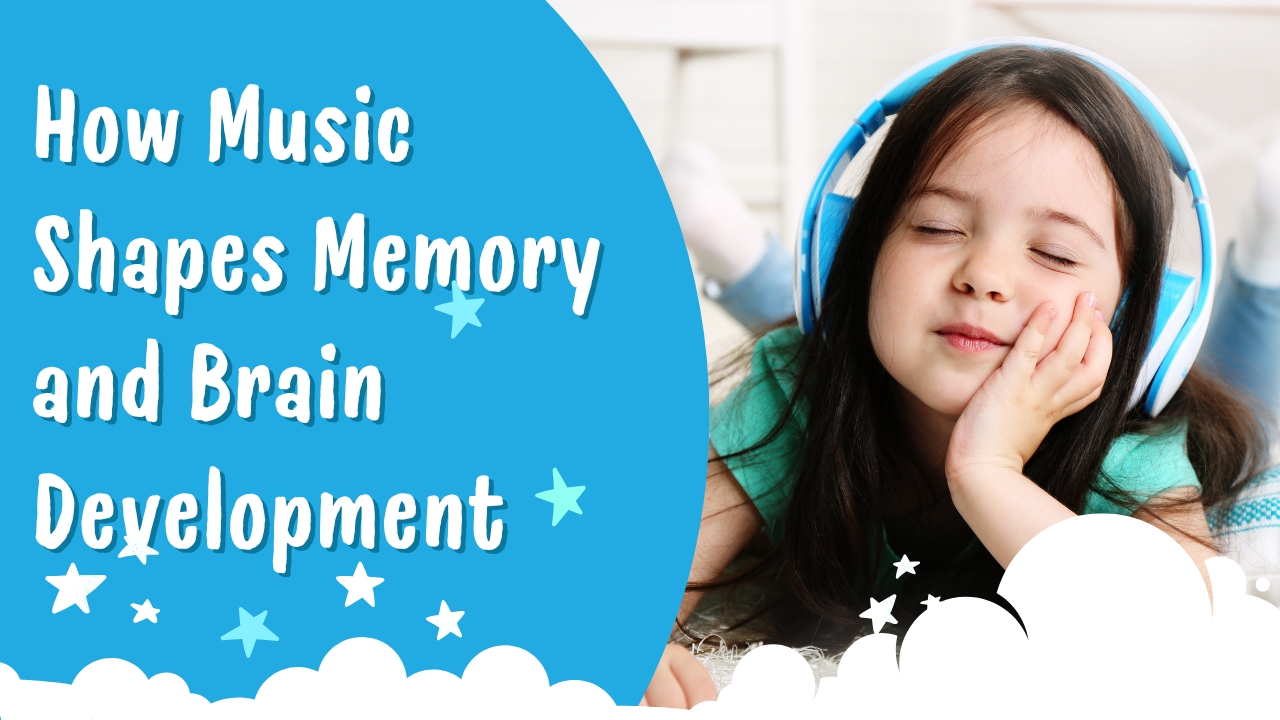 How Music Shapes Memory and Brain Development